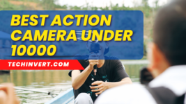 Best Action Camera Under 10000