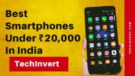 Best Smartphones Under ₹20,000 In India