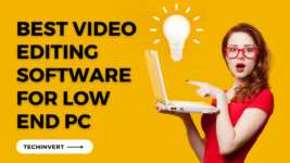 Best Video Editing Software for Low End PC